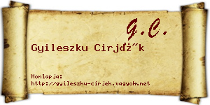 Gyileszku Cirjék névjegykártya